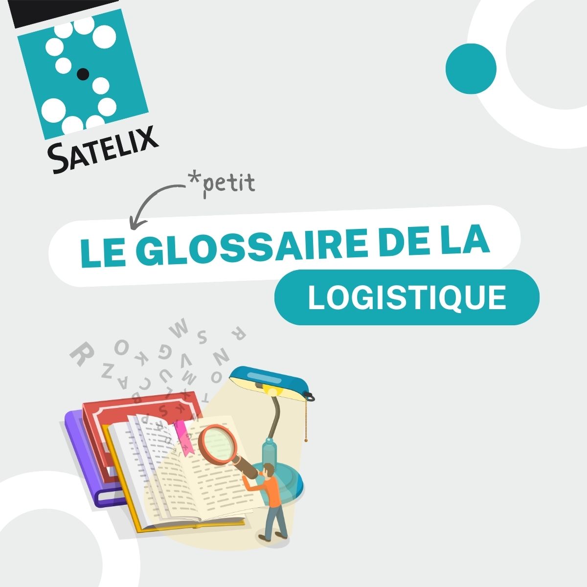 Lexique Logistique – Satelix