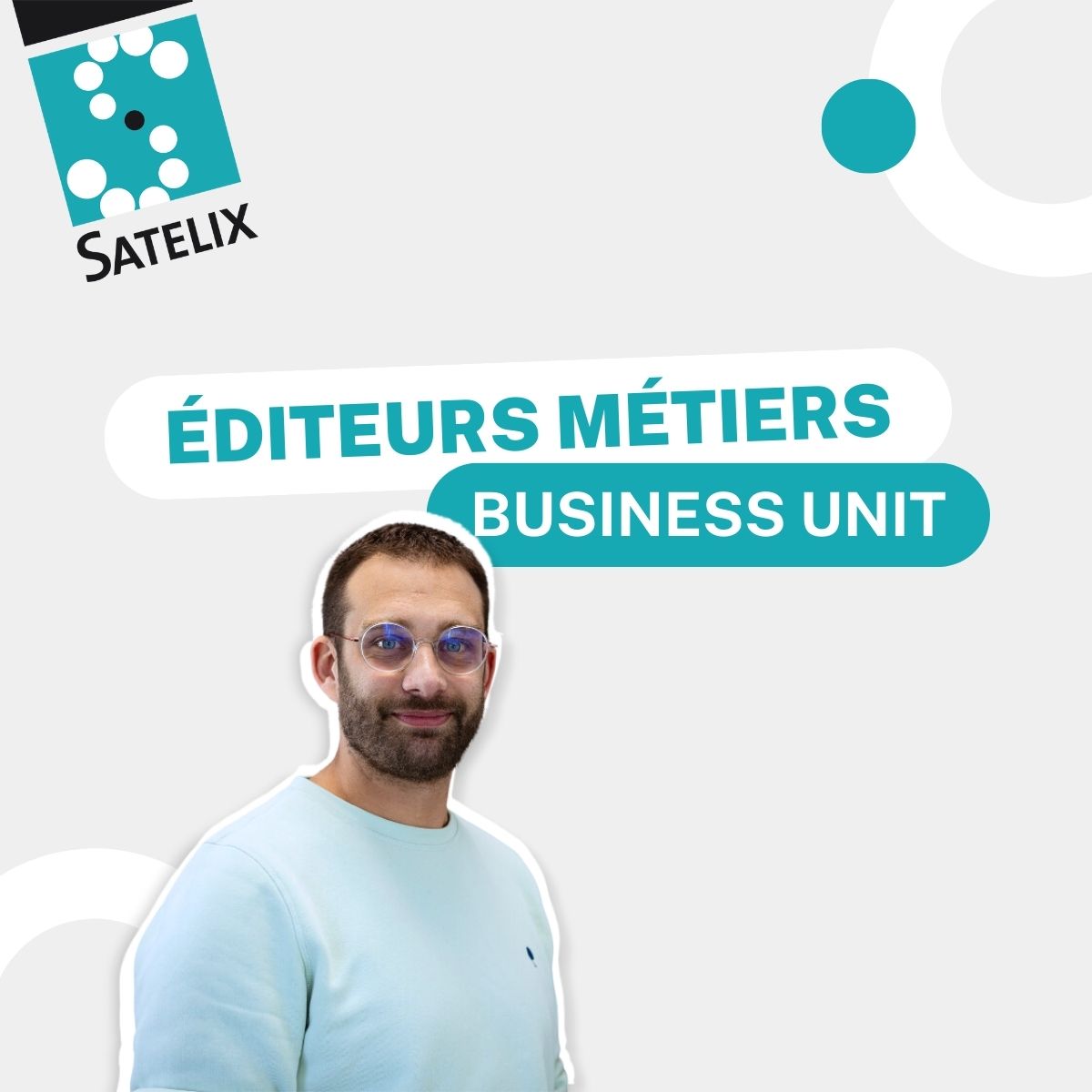 BU Editeurs Metiers – Satelix
